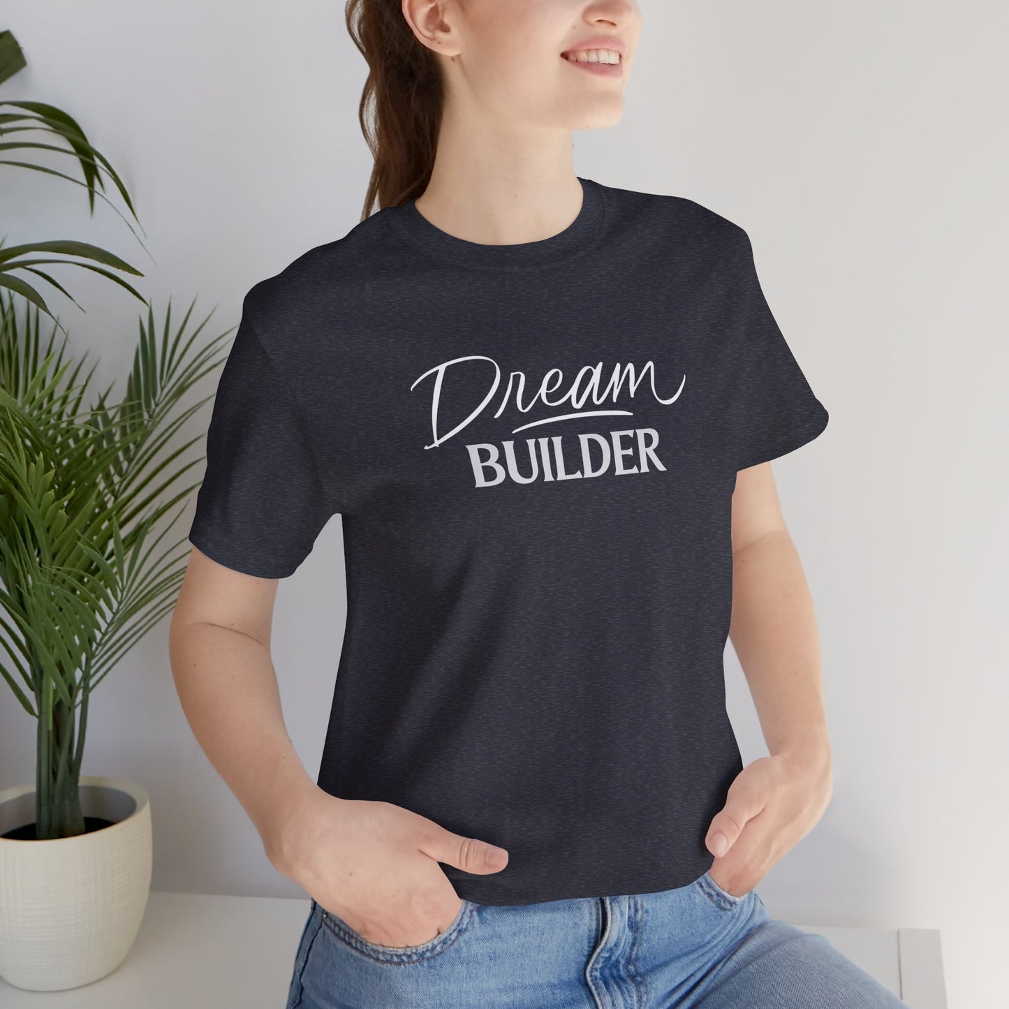 'Dream Builder' Women's Tee