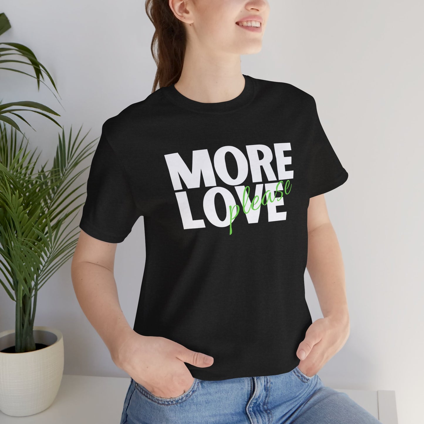 'More Love, Please' (Lime) Women's Tee