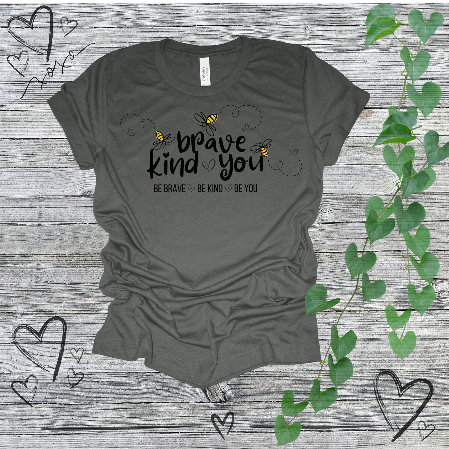 'Be Brave Be Kind Be You' Women's Bee Tee