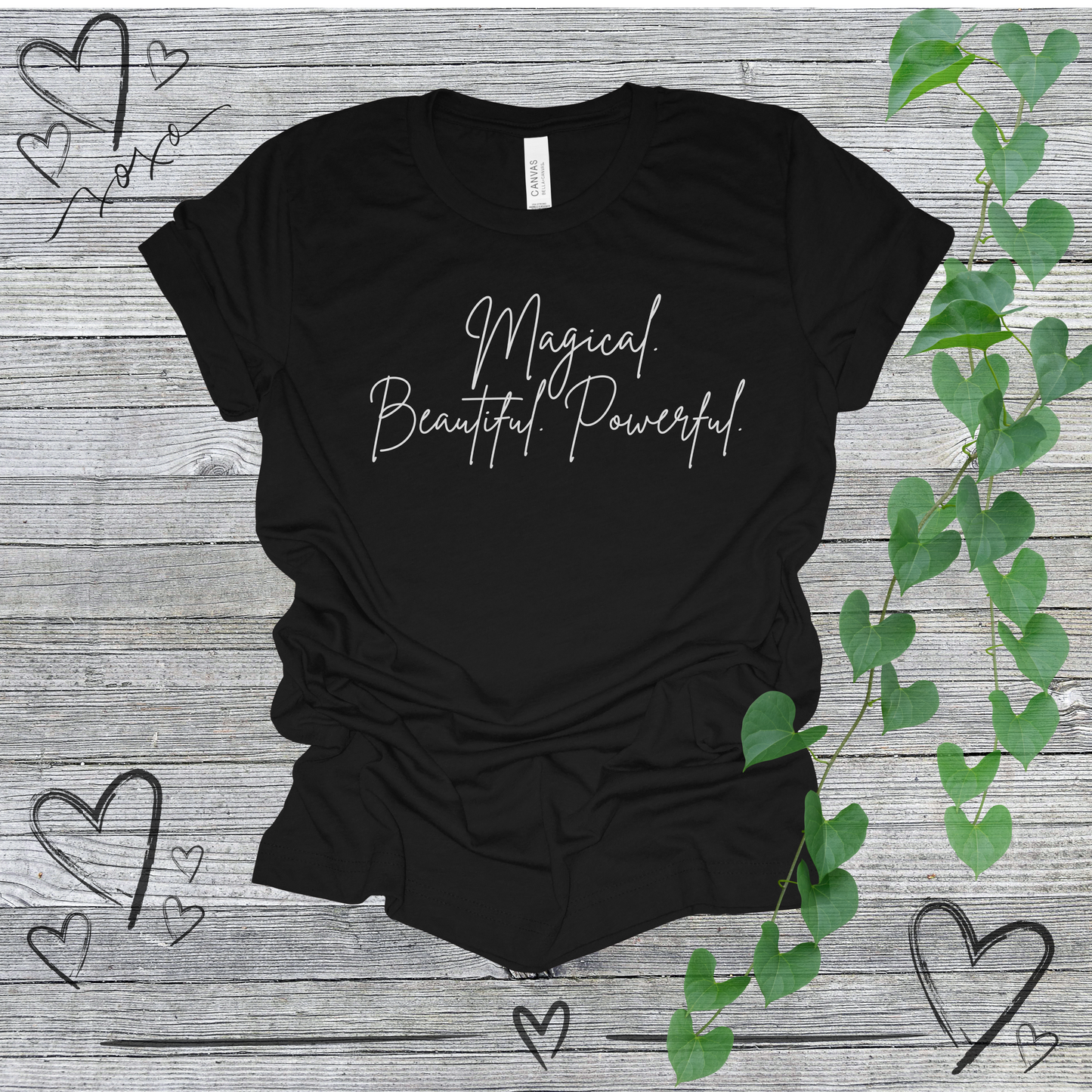 'Magical. Beautiful. Powerful.' Women's Tee