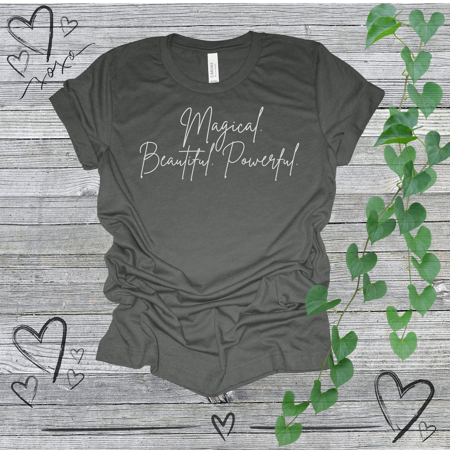 'Magical. Beautiful. Powerful.' Women's Tee