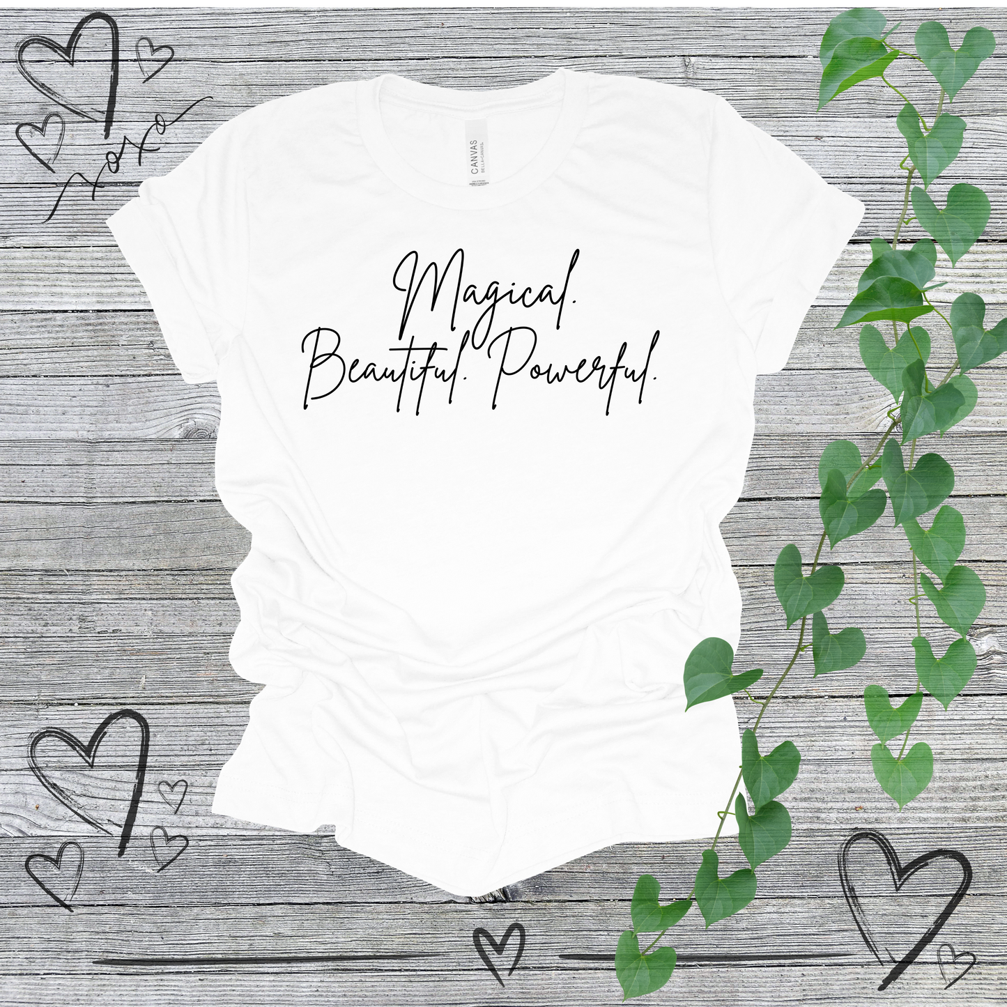 'Magical. Beautiful. Powerful.' Women's Tee